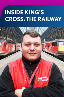 Inside King's Cross: The Railway full