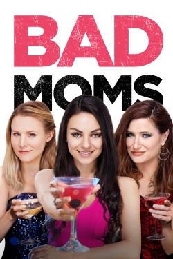 Bad Moms full