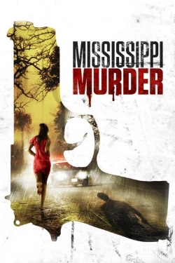 Mississippi Murder full