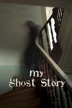 My Ghost Story full