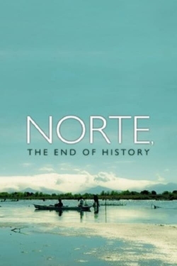 Norte, the End of History full