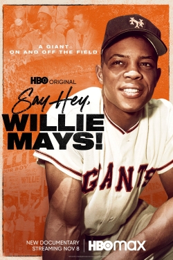 Say Hey, Willie Mays! full