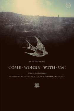 Come Worry with Us! full