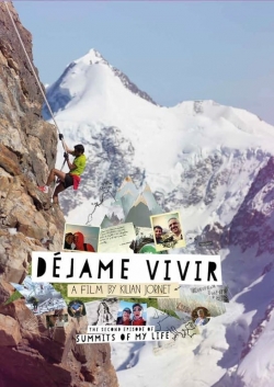 Summits of My Life - Déjame Vivir full