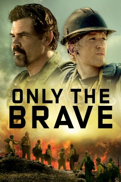 Only the Brave full