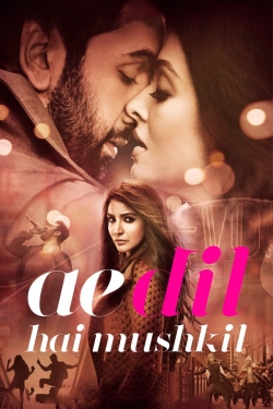 Ae Dil Hai Mushkil full