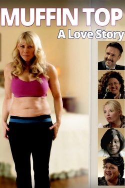 Muffin Top: A Love Story full