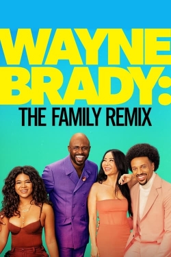 Wayne Brady: The Family Remix full