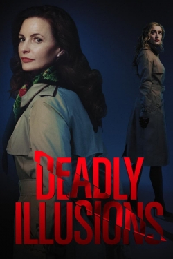 Deadly Illusions full