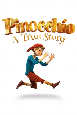 Pinocchio: A True Story full