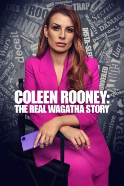 Coleen Rooney: The Real Wagatha Story full