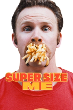 Super Size Me full