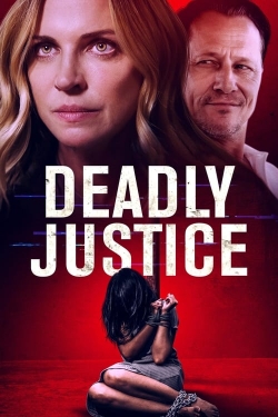 Deadly Justice full