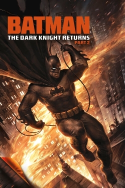 Batman: The Dark Knight Returns, Part 2 full