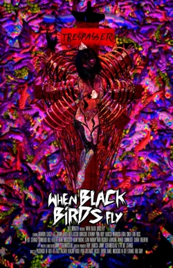 When Black Birds Fly full