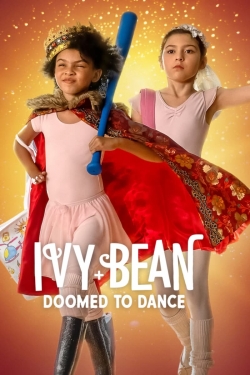 Ivy + Bean: Doomed to Dance full