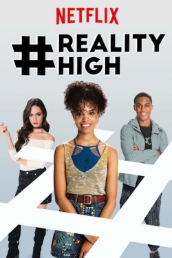 #RealityHigh full