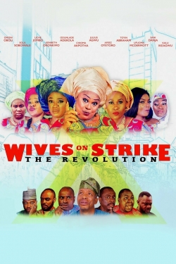 Wives on Strike: The Revolution full