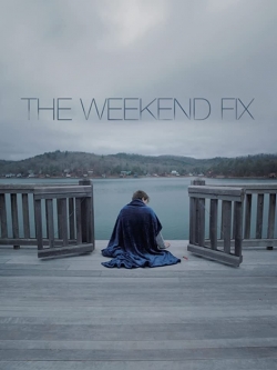 The Weekend Fix full