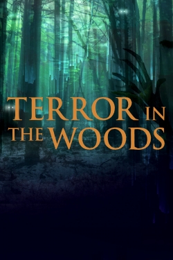 Terror in the Woods full