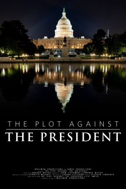 The Plot Against The President full