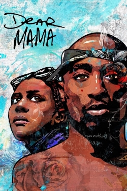 Dear Mama: The Saga of Afeni and Tupac Shakur full