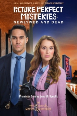 Picture Perfect Mysteries: Newlywed and Dead full