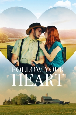 Follow Your Heart full