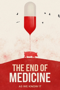 The End of Medicine full