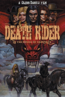 Death Rider in the House of Vampires full