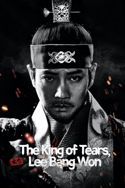 The King of Tears, Lee Bang Won full