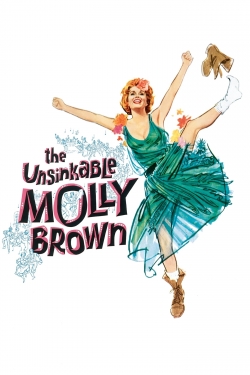 The Unsinkable Molly Brown full