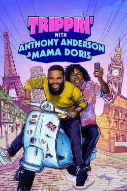 Trippin' with Anthony Anderson and Mama Doris full