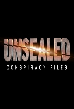 Unsealed: Conspiracy Files full