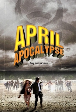 April Apocalypse full