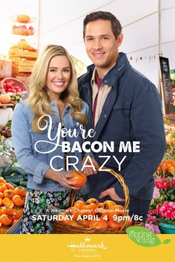 You're Bacon Me Crazy full