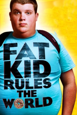 Fat Kid Rules The World full