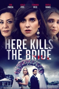 Here Kills the Bride full