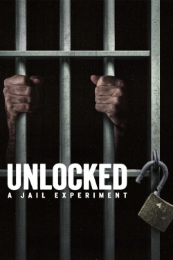 Unlocked: A Jail Experiment full