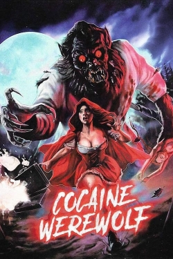 Cocaine Werewolf full