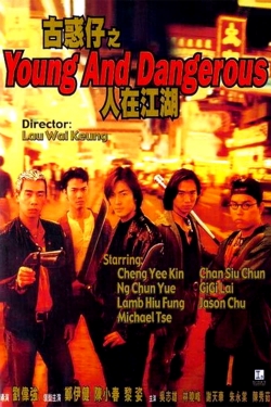 Young and Dangerous full