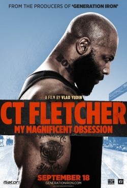 CT Fletcher: My Magnificent Obsession full