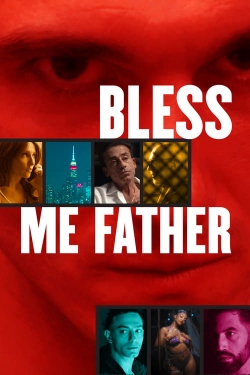 Bless Me Father full