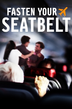 Fasten Your Seatbelt full