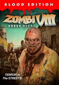 Zombi VIII: Urban Decay full