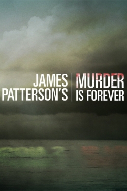 James Patterson's Murder is Forever full