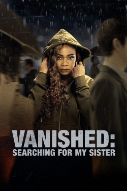 Vanished: Searching for My Sister full