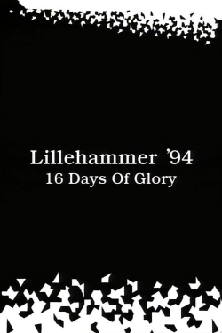 Lillehammer ’94: 16 Days of Glory full