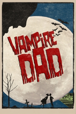 Vampire Dad full