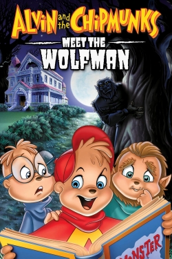 Alvin and the Chipmunks Meet the Wolfman full